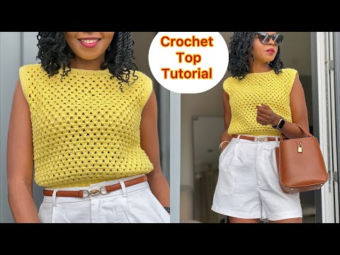 Crochet Easy Summer Top / Vest Tutorial