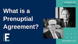 What is a Prenuptial Agreement?