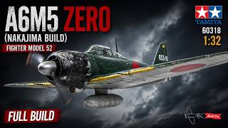 A6M5 Zero (Nakajima build) Fighter Model 52. Tamiya 60318 1:32 FULL BUILD