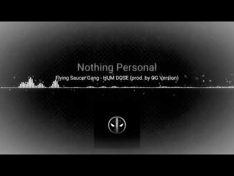 FSG/HUM DOSE(prod. by OG Version)