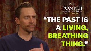 Tom Hiddleston wants you to see Pompeii differently