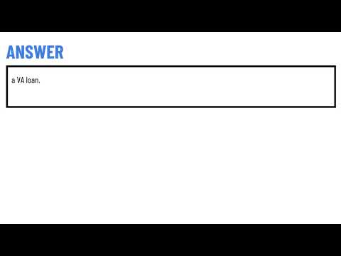A borrower bought a $174,000 house with no down payment. The loan was probably