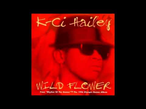 Wildflower : K-Ci Hailey