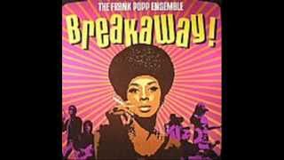 Frank Popp Ensemble$ Breakaway