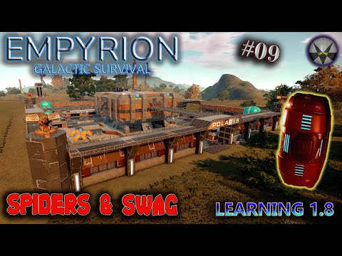Empyrion Galactic Survival, Learning 1.8 – EP09 - Spider & Swag