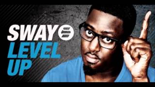Sway - Level Up (Remix)
