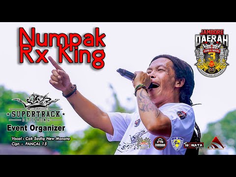 Cak Sodiq  - Numpak RX King Om New Monata Supertrack Clothing Jogja