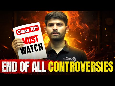 End of All Controversies 🙏 | Must Watch for Class 10th Students 🔥