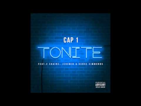 Cap 1    Tonite Feat  2 Chainz, Jeremih  Verse Simmonds