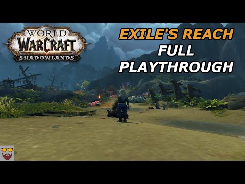 Let's Play World Of Warcraft - SHADOWLANDS - Exiles Reach -  Full Playthrough - Alliance Perspective