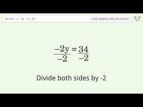 Solve y-3y-6=28: Linear Equation Video Solution | Tiger Algebra