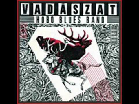 Hobo Blues Band- hajtók dala.