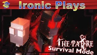 Ironic Plays The Padre - Survival Mode