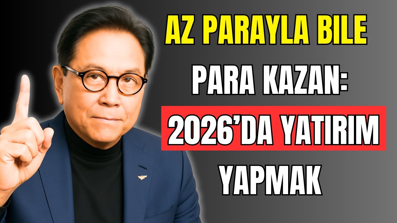 2026’da Yeni Başlayanlar İçin Yatırım Nasıl Yapılır – Robert Kiyosaki