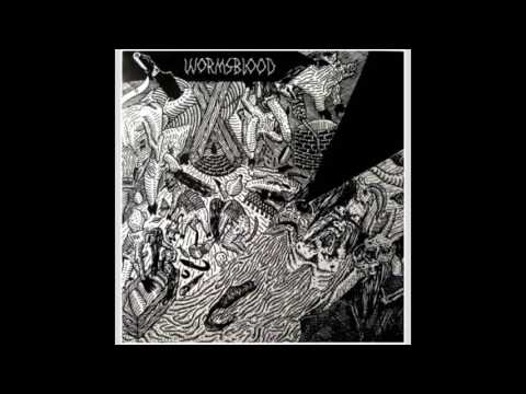 Wormsblood - The First Dim Shinings (Of Those About to Awaken)