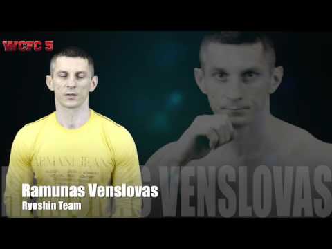 WCFC 5 - Fight Announcement  Ramunas Venslovas (Ryoshin Team)