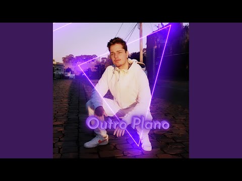 Outro Plano