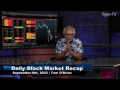 September 6th, Daily Market Recap - 2022