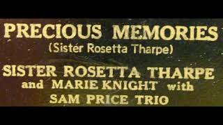 &quot;Precious Memories&quot; - Sister Rosetta Tharpe (Decca 48070, 78rpm dub)