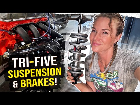 Upgrading 57 Chevy front SUSPENSION & BRAKES!