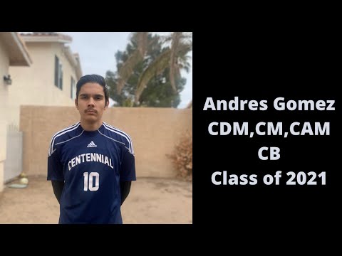 Andres Gomez - College Soccer Recruiting Highlight Video - Class of 2021
