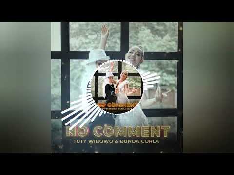 No Comment (Duet Version) - Tuty Wibowo & Bunda Corla (Audio)