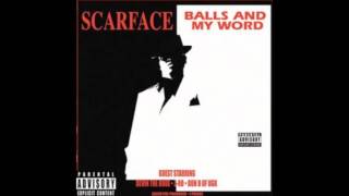 Scarface - 06 - Strapped (Screwed) - Balls and My Word