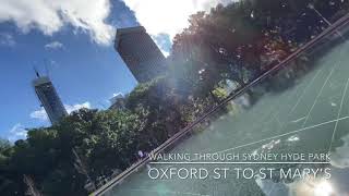 Walking through Sydney Hyde Park シドニー　ハイドパーク