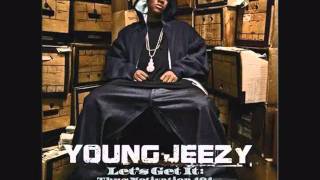 Young Jeezy - Thug Motivation 101 - That&#39;s How Ya Feel