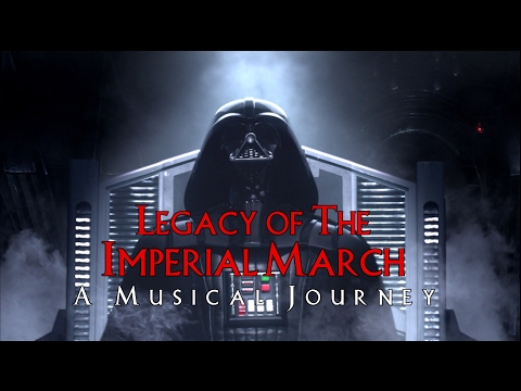 Legacy Of The Imperial March: A Musical Journey