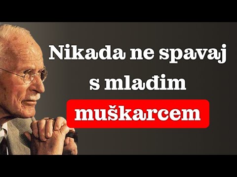 Nikada ne radi ovo s mlađim muškarcem ako si starija žena | Carl Jung