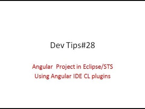 Dev Tips28 Angular Project In Eclipsests Using Angular Ide Cl Plugins