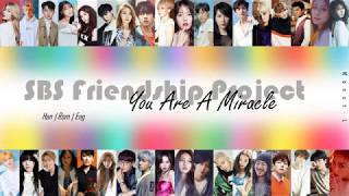 SBS Friendship Project - You Are A Miracle | Color coded lyrics