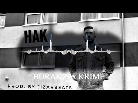 Burak79 feat. KRIME - HAK (Official Audio) prod. by Jizarbeats