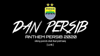 Download lagu DAN PERSIB [LIRIK] ||ANTHEM BARU PERSIB 2020 mp3