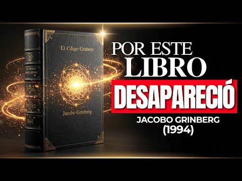 El LIBRO OCULTO de Jacobo Grinberg que CAMBIARÁ tu Vida (Audiolibro Revisado de 1994)