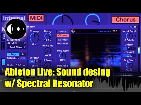Ableton Live: Sound design with Spectral Resonator