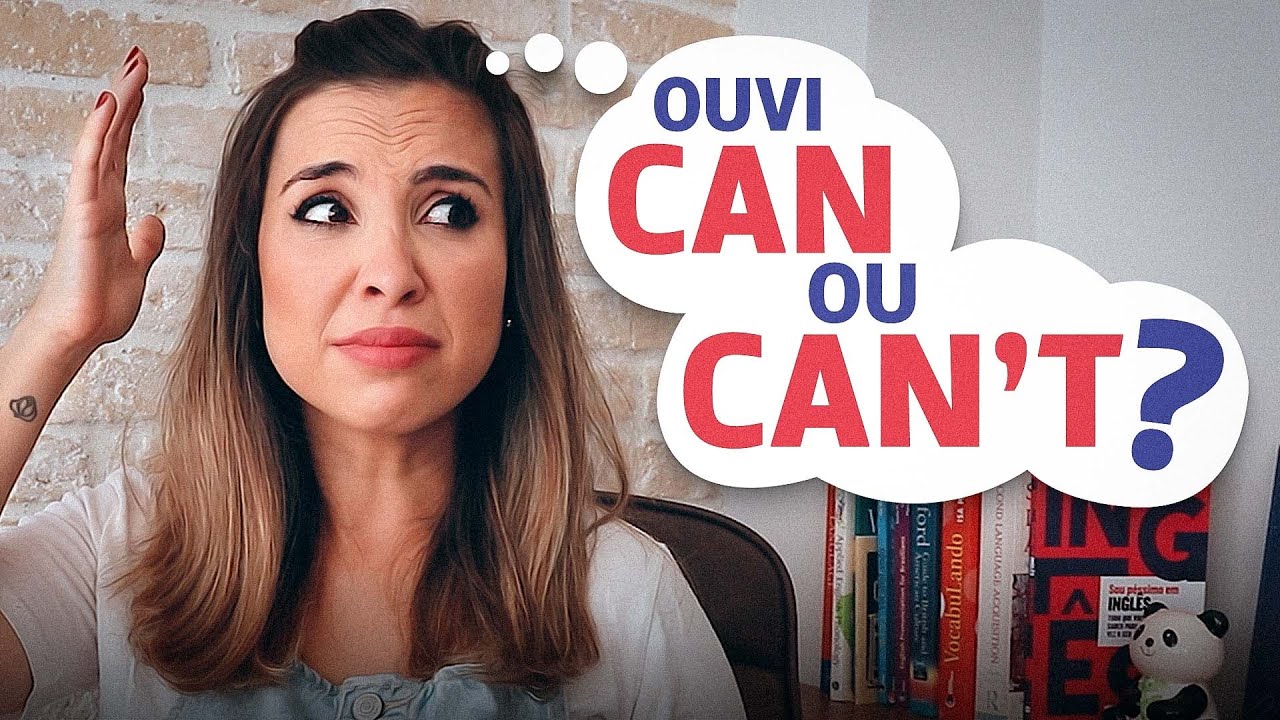 Pronúncia de  CAN x CAN’T | O contraste mais difícil de diferenciar