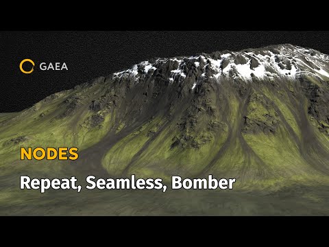 Gaea Nodes: Repeat, Seamless, and Bomber