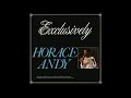 Horace Andy - Eating Mess (vinyl play)