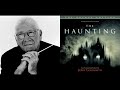 The Haunting - Afraid - A Place For Everything - Finally Home (Jerry Goldsmith - 1999)