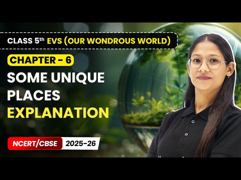 Class 5th Environmental Studies Our Wondrous World Book Overview NCERT CBSE 2025 26