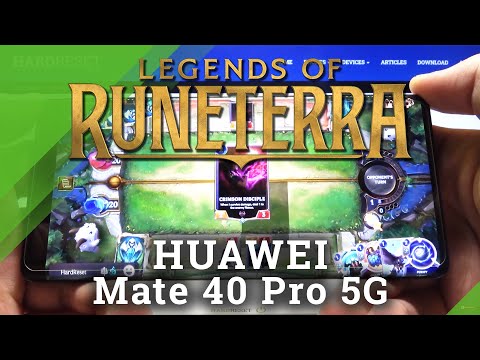 Test Legends of Runeterra on HUAWEI Mate 40 Pro 5G – Performance Checkup