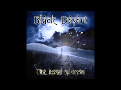 Black Desert - Demonios (1st Single) 'The Road is Open' 2015