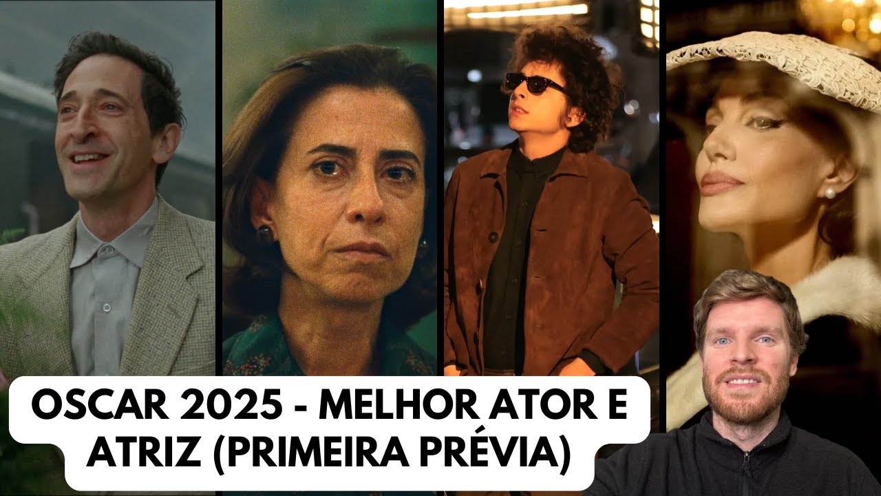 Oscar 2025 - Melhor ator e atriz: Fernanda Torres tem chance de indicação?