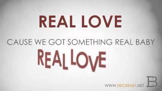 Eric Benet - Real Love - OFFICIAL LYRIC VIDEO