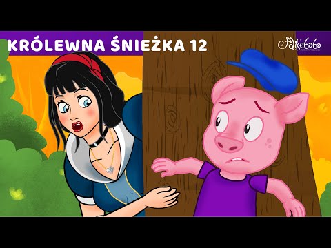 Królewna Śnieżka Część 12 - MAŁA ŚWINKA | Bajki dla dzieci po Polsku | Kreskówka na Dobranoc