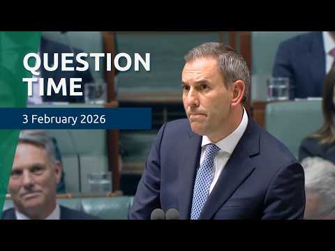 House Question Time - 3 February 2026