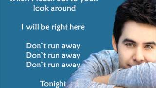 David Archuleta - Don&#39;t Run Away Lyrics