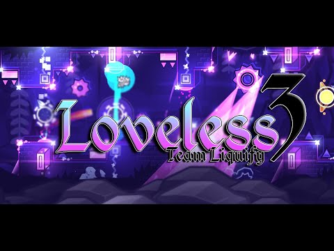 My Third Part in Loveless (ft. @TheCreatorPilot, @lightvoid, @ronlix737) | Hosted by Team Liquify